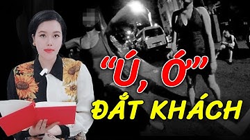 Kiếp gái chỉ biết "ú ớ": câm điếc vẫn "đắt khách" cà hàng thật lẫn giả | Ký sự điều tra