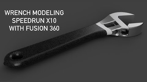 Wrench CAD Modeling with Fusion 360 (22/Jul/2020)