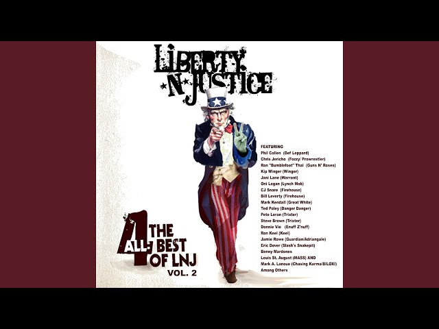Liberty N' Justice - Show Me The Way