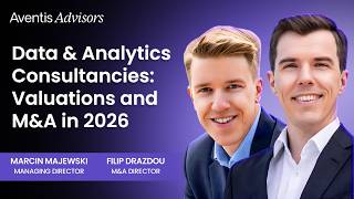 Data Analytics Consultancy Valuations in 2026 Webinar - Aventis Advisors