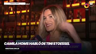 Camila Homs habló de Tini Stoessel  Minuto Argentina