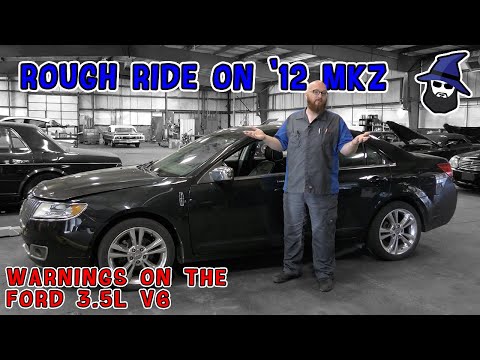 Rough Ride on 2012 Lincoln MKZ. CAR WIZARD shows how to isolate problem. Also Ford 3.5L V6 warning!