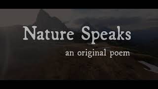 Nature Speaks (An Original Spoken Word Poem) NANPA 2022