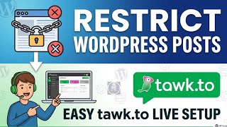How to Restrict WordPress Posts &amp; Setup Tawk.to Live Chat (Full Guide)