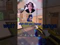 when you realize there's another girl on your team - VALORANT FUNNY MOMENT #shorts