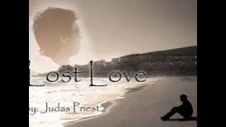 Download lagu Judas Priest - Lost Love w/lyrics
