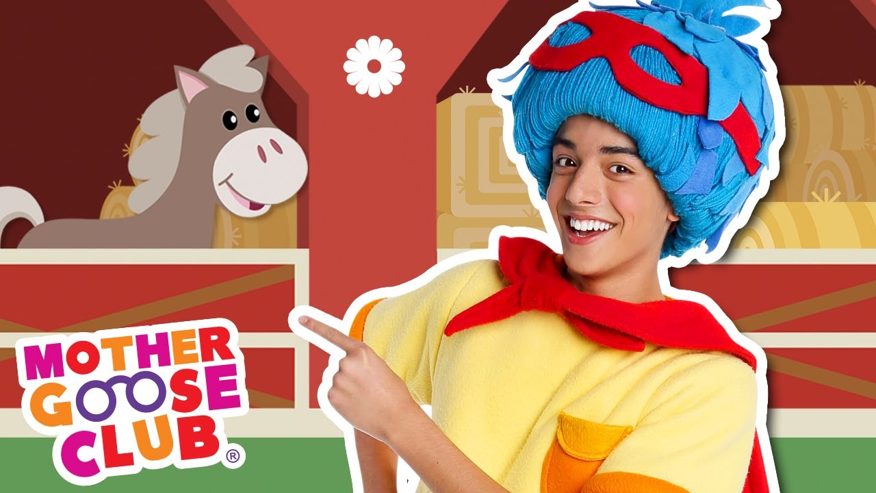 Old MacDonald Had a Farm + More Mother Goose Club Nursery Rhymes