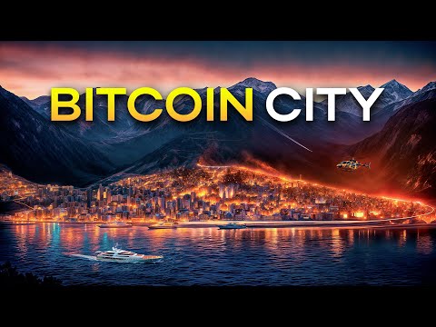 Bitcoin City: Die Stadt, die das Finanzsystem zerstören könnte?