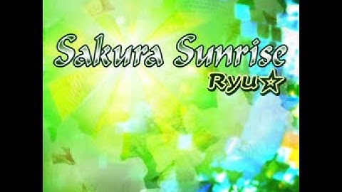 Sakura Sunrise // Ryu* =DDR NovaMAX CSP Chart=