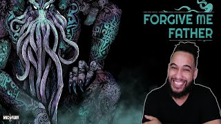 Forgive Me Father Review &quot;Love Lovecraft&quot;  #Isitworthit