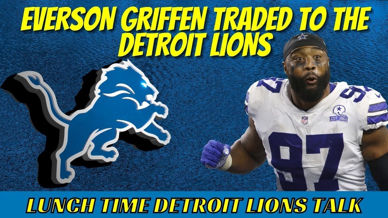 Detroit Lions News Detroit Lions Trade For Everson Griffin Everything Detroit Lions Detroit Lions