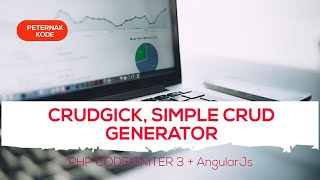 WINKCODE 2 (CRUD GENERATOR CODEIGNITER 3 + ANGULAR JS) PART 1
