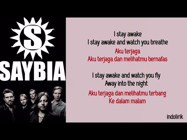 Saybia - The Second You Sleep | Lirik Lagu Terjemahan class=