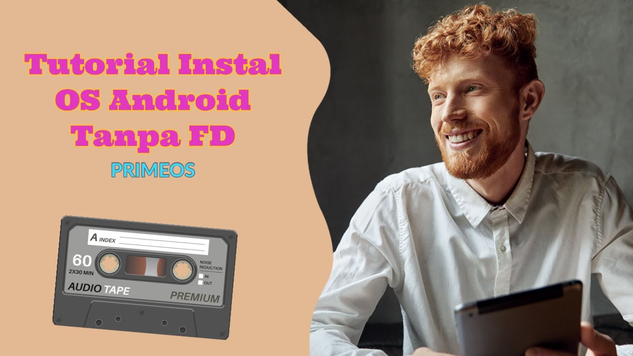 Tutorial Instal OS Android Tanpa FD  (PRIMEOS) - Gaffo Tech