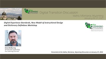 Digital Experience Standards, New Model of Instructional Design - Idaho Webinar Spring 2021