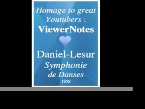 Jean-Yves Daniel-Lesur : Symphonie de Danses (1958...