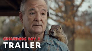 Groundhog Day 2 2025 - First Trailer Bill Murray, Margaret Qualley