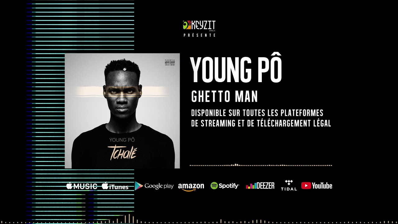 Young Pô - Ghetto man (audio)