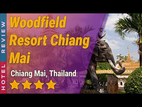 Woodfield Resort Chiang Mai hotel review | Hotels in Chiang Mai | Thailand Hotels
