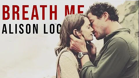 Alison Lockhart - Breathe Me (The Affair)