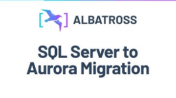 How to migrate SQL Server to Aurora
