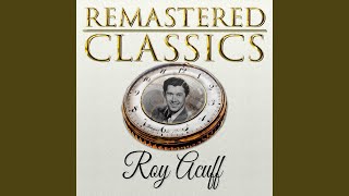 Watch Roy Acuff Why Dont You Love Me video