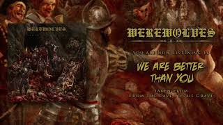 Werewolves - From The Cave To The Grave Album Stream