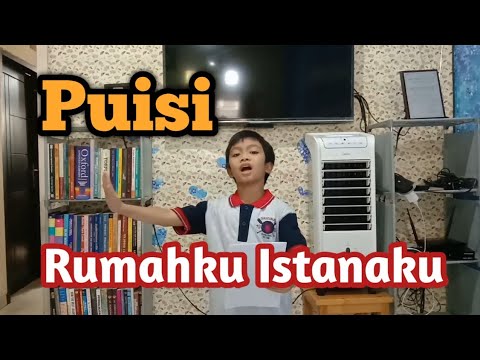 Membacakan Puisi Berjudul Rumahku Istanaku Youtube