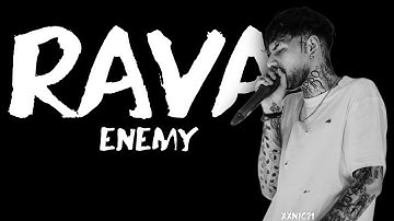 RAVA - ENEMY (LEAK)