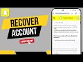 How To Recover Permanently Deleted Snapchat Account After 30 Days