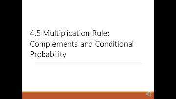 H-Stats: 4.5 Complements and Conditional Probability