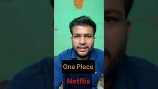 Netflix Pe Hindi Mai web Series“One piece” shorts shortsvideo viral viralshorts youtubeshorts