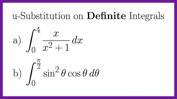 Using u-Substitution to Evaluate Definite Integrals
