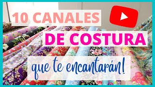 10 canales de costura que te encantarán!!