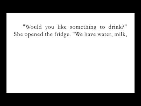 "Would you like something to drink?"