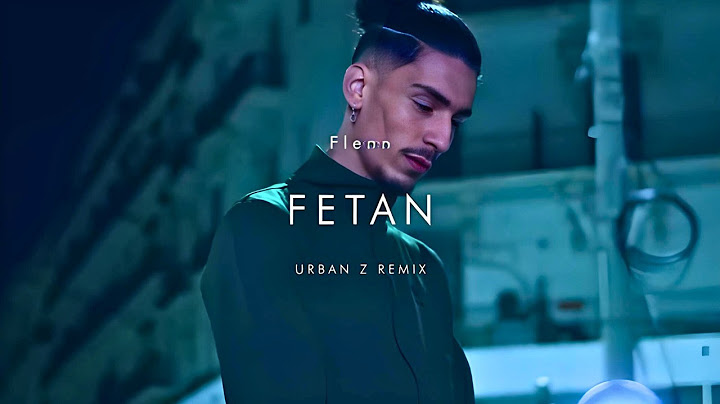 Flenn - FETAN | URBAN Z REMIX