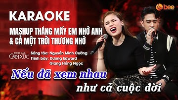 ⚜️ Tháng Mấy Em Nhớ Anh, Cả Một Trời Thương Nhớ ⚜️