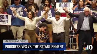NBC10 At Issue: Progressives vs. The Establishment