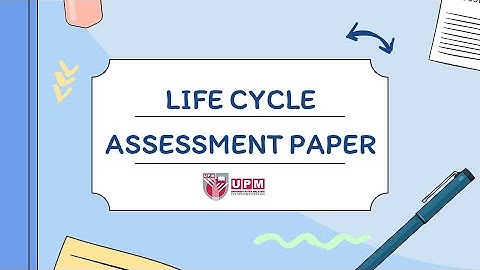 Life cycle assessment (LCA) of paper