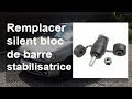 Remplacer un silent bloc de triangle de suspension  barre stabilisatrice  renault clio 2