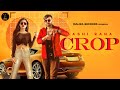 Crop full  aashi rana  raavi  jassi   punjabi song 2019