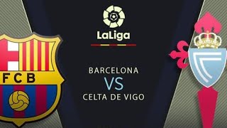 Barcelona vs celta de vigo en vivo la liga 1