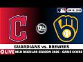 CLEVELAND GUARDIANS VS MILWAUKEE BREWERS ⚾️ MLB Game Score Radio Play-by-Play