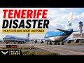 The Tenerife Disaster: What Really Happened?