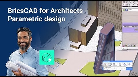 Parametric design | BricsCAD for Architecture