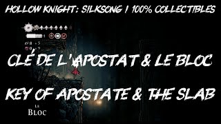Hollow Knight : Silksong / Clé de l'Apostat & Le Bloc / Key of Apostate & The Slab / Guide 100% screenshot 1