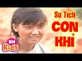 Sự Tích Con Khỉ | Phim Truyện Cổ Tích Việt Nam [HD]