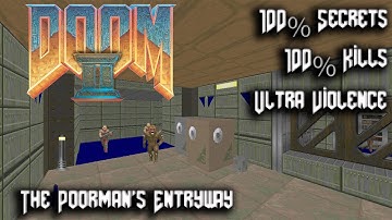 DOOM II - Map01: The Poorman