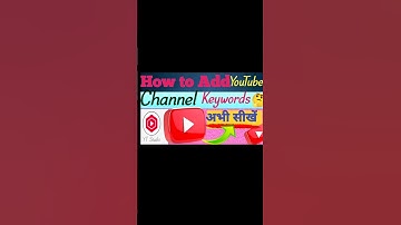 😍✨Youtube Channel Keywords kaise set Karen / How To Add Youtube Channel keywords #youtubestudio