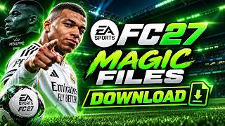 Full EA FC27 LITE MAGIC FILE DOWNLOAD! TU1 (NO ADS) Guide